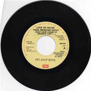 Pet Shop Boys - ¿Que He Hecho Para Merecer Esto? = What Have I Done To Deserve This? FLAC