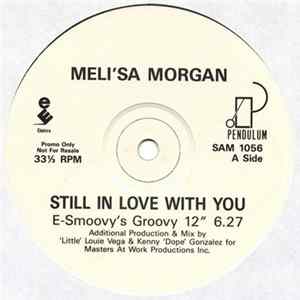 Meli'sa Morgan - Still In Love With You FLAC