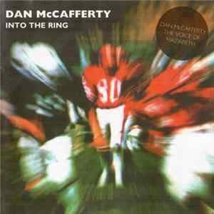 Dan McCafferty - Into The Ring FLAC