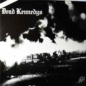 Dead Kennedys - Fresh Fruit For Rotting Vegetables FLAC