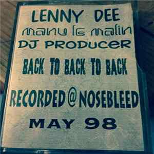 Lenny Dee, The DJ Producer, Manu Le Malin - Nosebleed FLAC