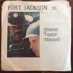 The United States Army Training Center, Fort Jackson South Carolina - The Sounds of Basic Training FLAC