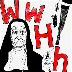 Weekend Warrior / Heil Hidiot - WWHH Split E.P. FLAC