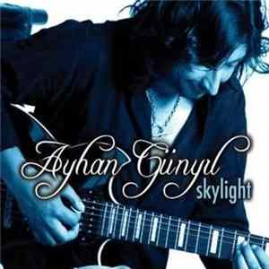 Ayhan Günyıl - Skylight FLAC