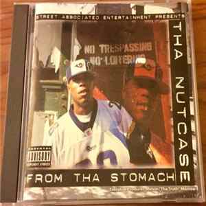 Tha Nutcase - From Tha Stomach FLAC