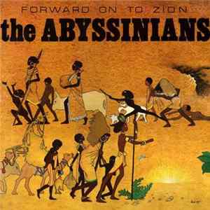 The Abyssinians - Forward On To Zion FLAC