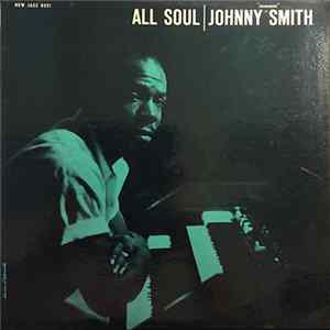Johnny "Hammond" Smith - All Soul FLAC