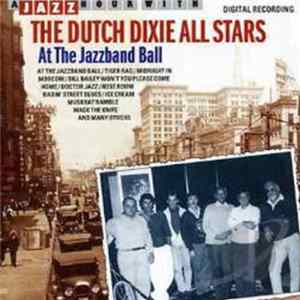 Dutch Dixie All Stars - At The Jazzband Ball FLAC