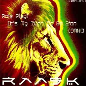 RedSK - Roleplay! It's My Turn To Be Zion (Dah!) FLAC