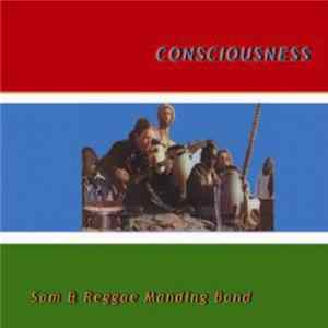 Sam & Reggae Manding Band - Consciousness FLAC