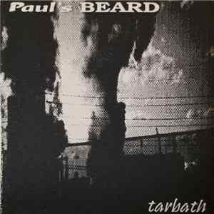 Paul's Beard - Tarbath FLAC