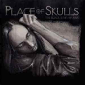 Place Of Skulls - The Black Is Never Far FLAC