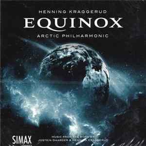 Henning Kraggerud And Arctic Philharmonic - Equinox FLAC