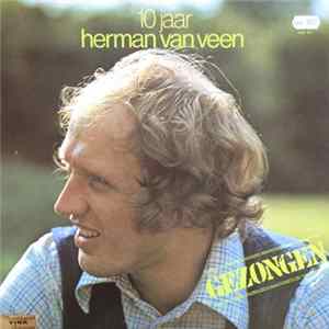 Herman van Veen - Gezongen - 10 Jaar Herman Van Veen FLAC