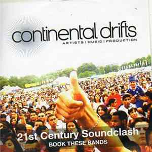 Various - 21st Century Soundclash - Continental Drifts Music 08 FLAC