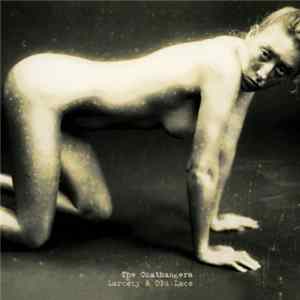 The Coathangers - Larceny & Old Lace FLAC
