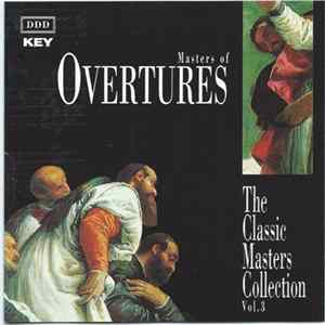 Various - Masters Of Overtures - The Classic Masters Collection Vol. 3 FLAC