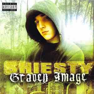 Shiesty - Graven Image FLAC