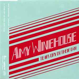 Amy Winehouse - Tears Dry On Their Own FLAC