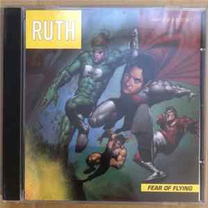 Ruth - Fear Of Flying FLAC