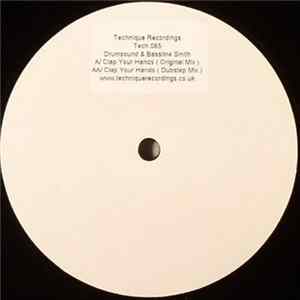 Drumsound & Bassline Smith - Clap Your Hands FLAC