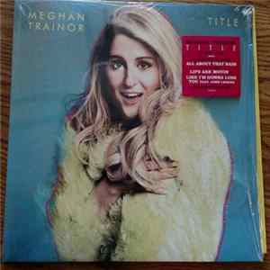Meghan Trainor - Title FLAC