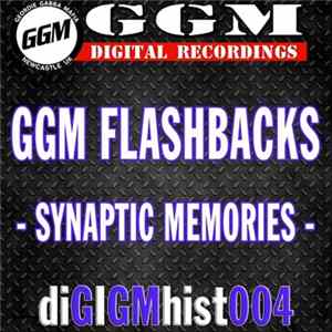 Synaptic Memories - GGM Flashbacks - Synaptic Memories FLAC