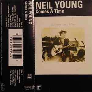 Neil Young - Comes A Time FLAC