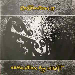Restoration II - Revolution By Night FLAC