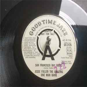 Jesse Fuller The Amazing One Man Band - San Francisco Bay Blues FLAC