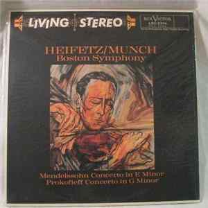 Heifetz, Munch, Boston Symphony - Mendelssohn - Concerto In E Minor, Prokofieff - Concerto In G Minor FLAC