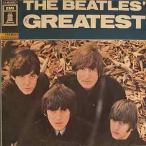 The Beatles - The Beatles' Greatest FLAC