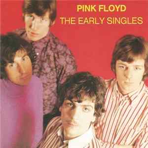 Pink Floyd - The Early Singles FLAC