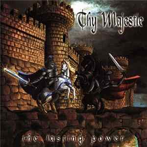 Thy Majestie - The Lasting Power FLAC