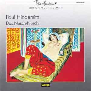 Paul Hindemith - Das Nusch-Nuschi FLAC