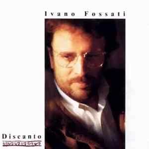 Ivano Fossati - Discanto FLAC