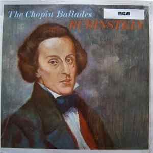 Frédéric Chopin - Artur Rubinstein - The Chopin Ballades FLAC