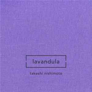Takeshi Nishimoto - Lavandula FLAC