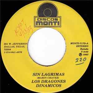 Los Dragones Dinamicos - Sin Lagrimas FLAC
