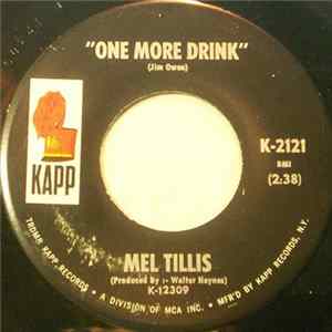Mel Tillis - One More Drink / I Could Never Be Ashmed Of You FLAC