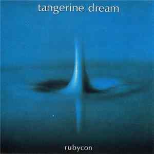 Tangerine Dream - Rubycon FLAC