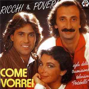 Ricchi & Poveri - Come Vorrei FLAC