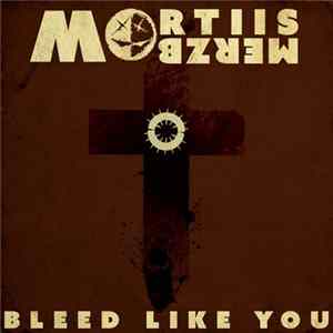 Mortiis - Bleed Like You FLAC