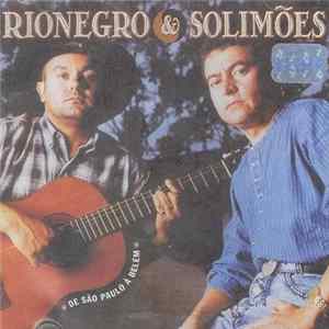 Rionegro & Solimões - De São Paulo À Belém FLAC