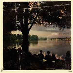 Transit - Listen & Forgive FLAC