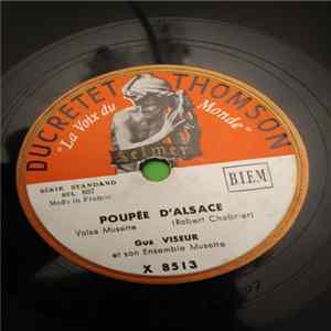Gus Viseur Et Son Ensemble Musette - Poupée D'Alsace / Ce Soir-Là FLAC
