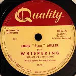 Eddie "Piano" Miller - Whispering / Oh You Beautiful Doll FLAC