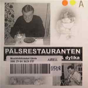 Pälsrestauranten - Päsrestauranten & Dylika FLAC