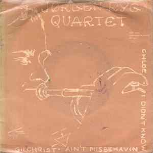 Jørgen Ryg Quartet - I Didn't Know / Chloe / Gillchrist / Ain't Misbehavin FLAC