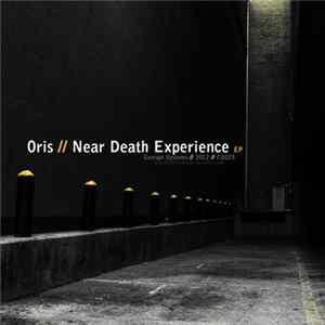 Oris - Near Death Experience EP FLAC